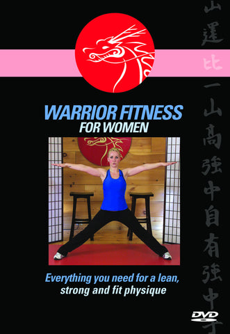 WARRIOR FITNESS FOR WOMEN PART 1 - Everything you need for a lean, strong and fit physique.